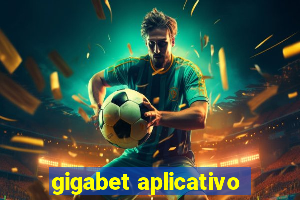 gigabet aplicativo