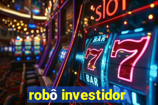 robô investidor