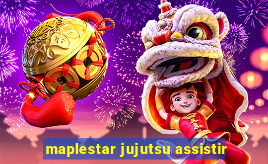 maplestar jujutsu assistir