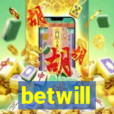 betwill