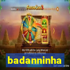 badanninha