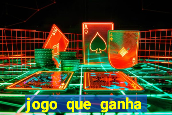 jogo que ganha dinheiro depositando 1 real