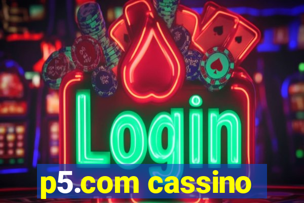 p5.com cassino