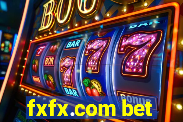 fxfx.com bet