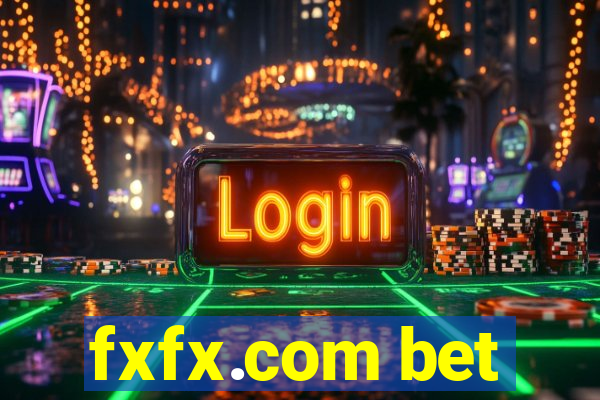 fxfx.com bet