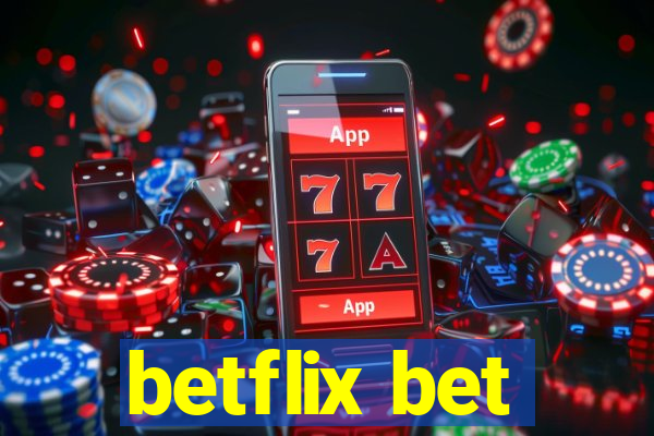 betflix bet