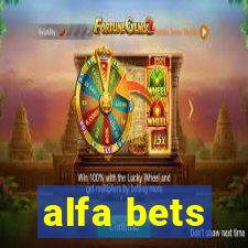 alfa bets