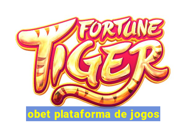 obet plataforma de jogos