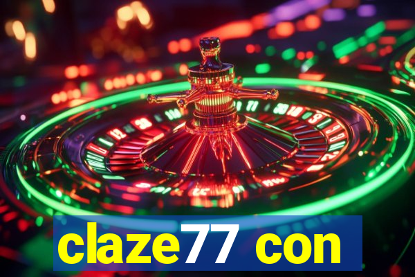 claze77 con