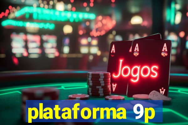 plataforma 9p