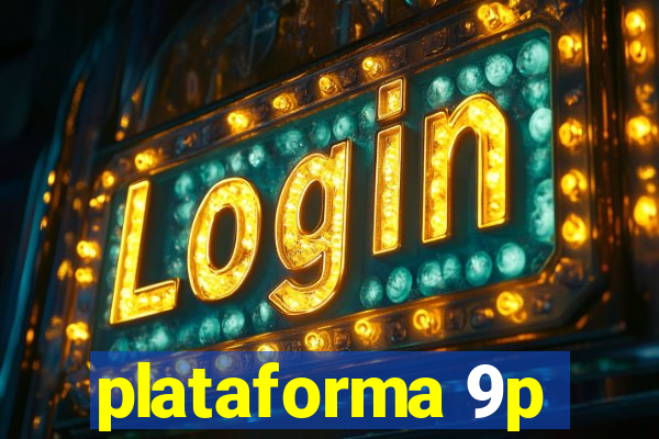 plataforma 9p