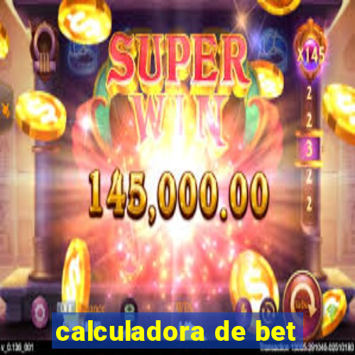 calculadora de bet