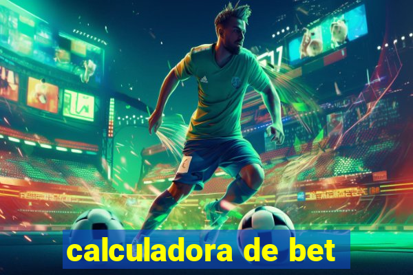 calculadora de bet