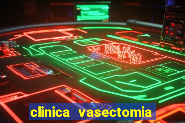 clinica vasectomia porto alegre