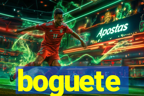 boguete