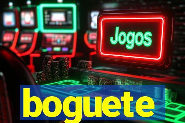 boguete