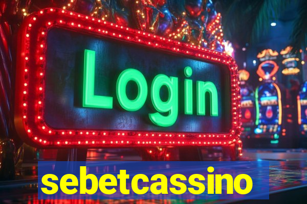 sebetcassino