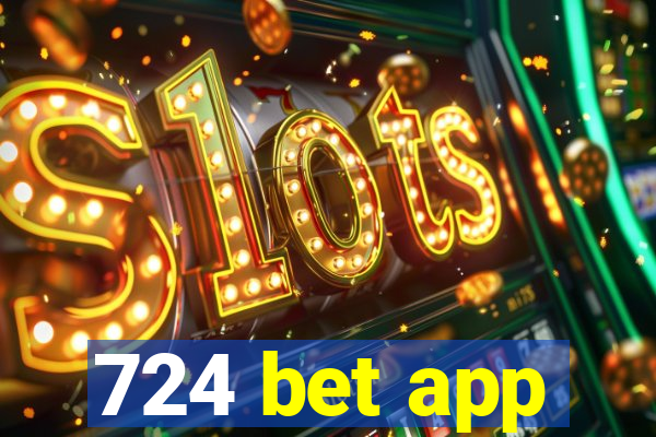 724 bet app