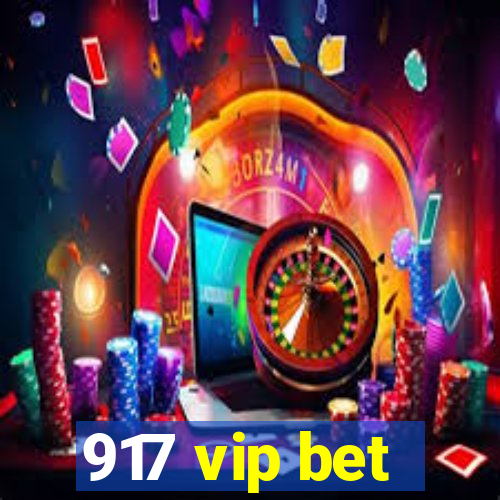 917 vip bet