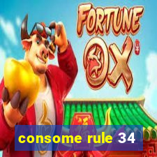 consome rule 34