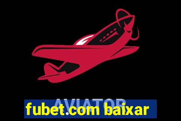 fubet.com baixar