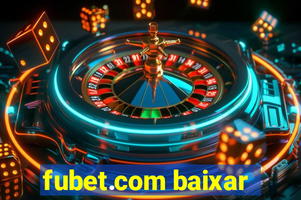 fubet.com baixar