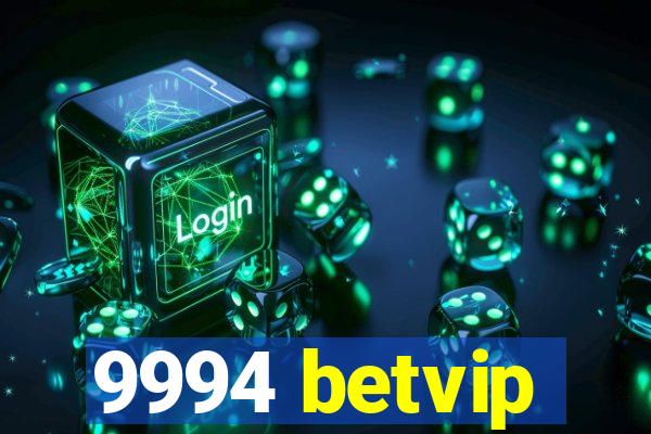 9994 betvip