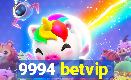 9994 betvip