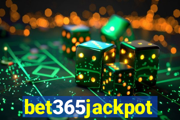 bet365jackpot