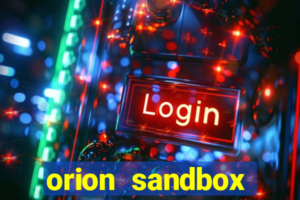 orion sandbox enhanced jogos 360