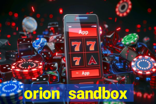 orion sandbox enhanced jogos 360