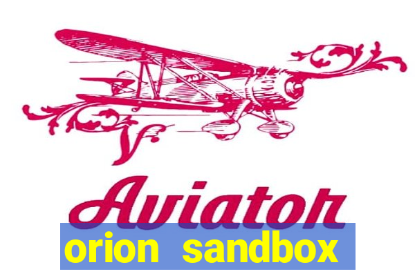 orion sandbox enhanced jogos 360