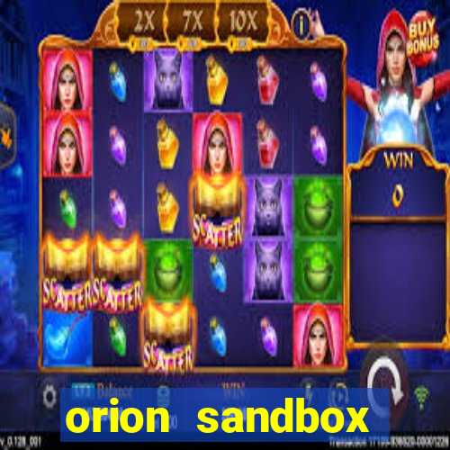 orion sandbox enhanced jogos 360