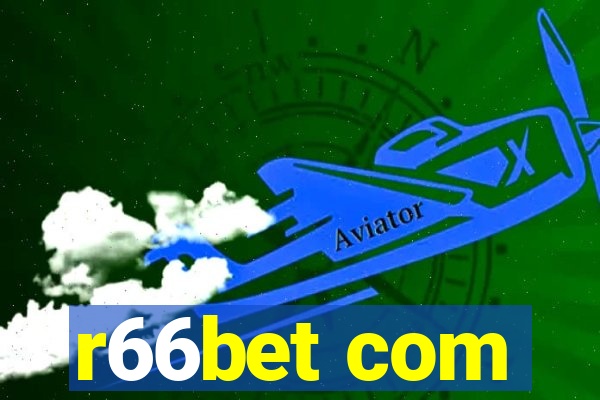 r66bet com