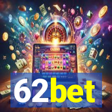 62bet