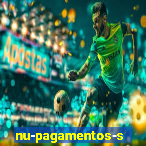 nu-pagamentos-s-a