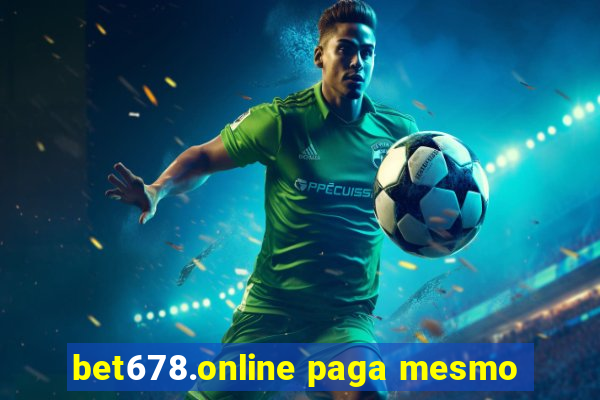 bet678.online paga mesmo