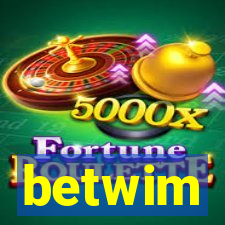 betwim