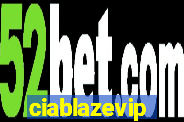 ciablazevip