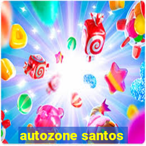 autozone santos