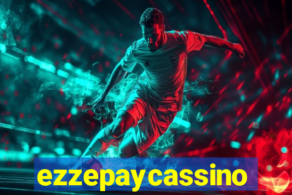 ezzepaycassino