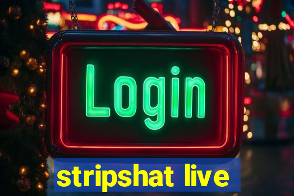 stripshat live