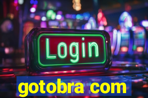 gotobra com