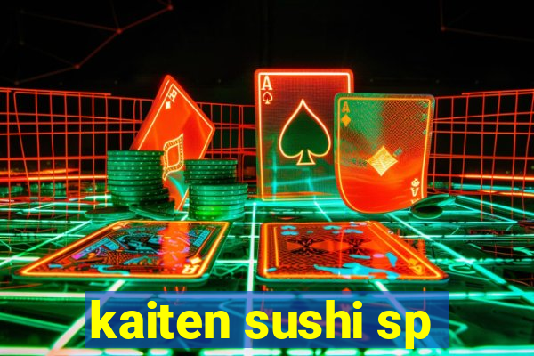 kaiten sushi sp