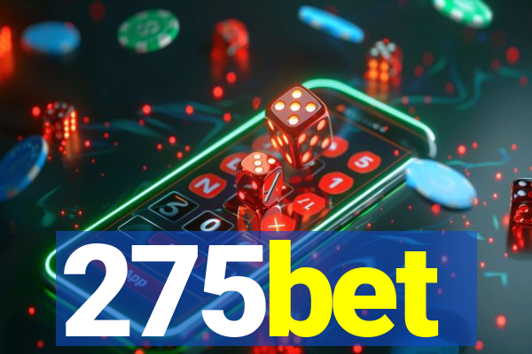 275bet