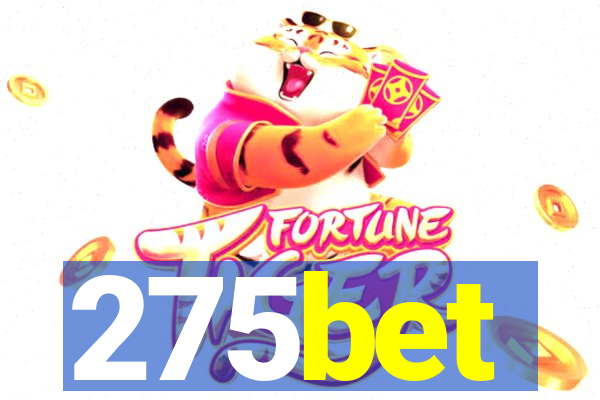 275bet