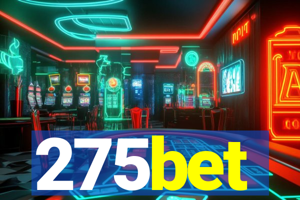 275bet