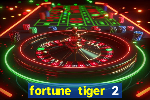 fortune tiger 2 revenge demo grátis