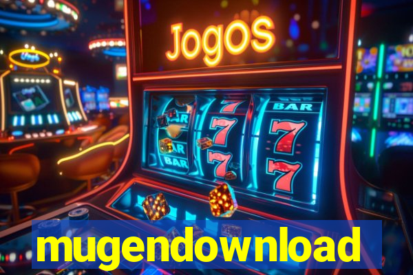 mugendownload