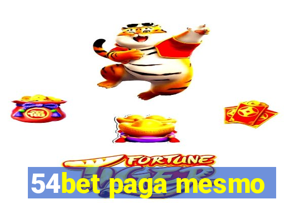 54bet paga mesmo